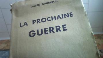 LA PROCHAINE GUERRE  ( Rougeron)