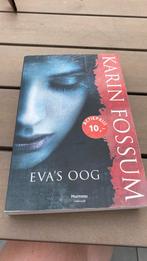 Karin Fossum - Eva's oog, Ophalen of Verzenden, Zo goed als nieuw, Karin Fossum