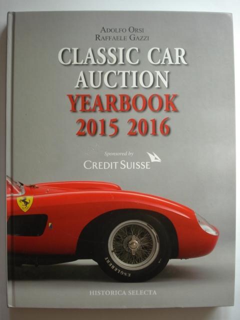 Classic Car Auction Yearbook 15-16 Automobilia Ladenburg LOT, Boeken, Auto's | Boeken, Gelezen, Algemeen, Verzenden