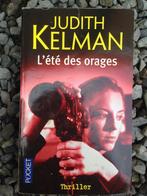 Livre de poche "L'été des orages", Judith Kelman Bon état, Ophalen of Verzenden, Zo goed als nieuw