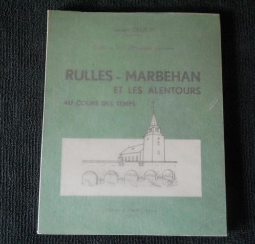 Rulles - Marbehan et alentours au cours des temps  -  Habay, Boeken, Geschiedenis | Nationaal, Gelezen, Ophalen of Verzenden