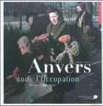 Anvers sous l'Occupation, 1940-1945, Ophalen of Verzenden, Gelezen