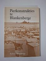 Pierkonstrukties te Blankenberge, Ophalen, Zo goed als nieuw, Robert Boterberge