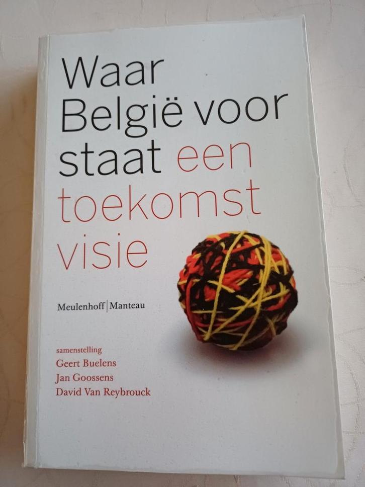 Waar Belgie voor staat, Boeken, Politiek en Maatschappij, Ophalen of Verzenden
