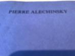 Textes du livre d'artiste de Pierre Alechinsky 45 pages, Comme neuf, Enlèvement ou Envoi, Peinture et dessin