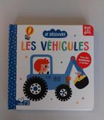 Livre pour enfant "Je découvre les véhicules", Utilisé, Enlèvement ou Envoi, 2 à 3 ans