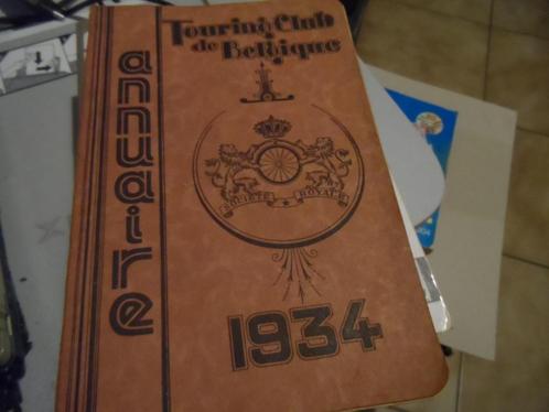 TOURING CLUB DE BELGIQUE Annuaire 1934...., Boeken, Overige Boeken, Gelezen, Ophalen of Verzenden