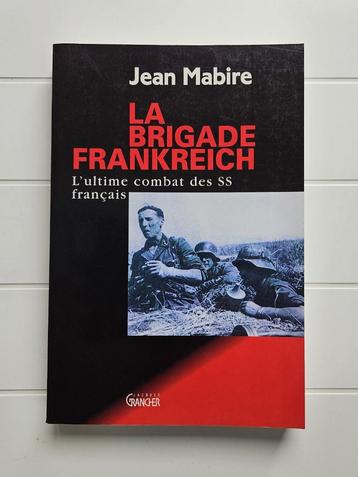 De Frankreich Brigade: het laatste gevecht van de Franse SS beschikbaar voor biedingen