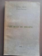 Les rues de Seraing. Histoire, toponymie. 1952, Livres, Histoire nationale, Utilisé, Enlèvement ou Envoi