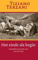 het einde als begin - Tiziano Terzani, Ophalen of Verzenden, Gelezen