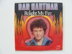 Dan Hartman – Relight My Fire (1979), 7 pouces, R&B et Soul, Enlèvement ou Envoi, Single