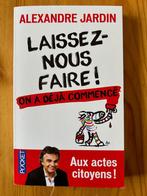 Laissez-nous faire ! - Alexandre Jardin, Gelezen, Ophalen of Verzenden, Alexandre Jardin, Natuurwetenschap