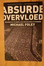 Absurde overvloed - Michael Foley, Boeken, Filosofie, Gelezen, Algemeen, Ophalen of Verzenden