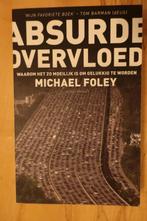Absurde overvloed - Michael Foley, Ophalen of Verzenden, Gelezen, Algemeen