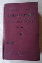 « Commenter on apprend à parler en public et à traiter par é, Enlèvement ou Envoi, Comme neuf, Ne s'applique pas, Emile Amet