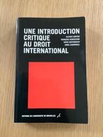 Une introduction critique au droit international ULB, Gelezen, Ophalen of Verzenden, Hoger Onderwijs