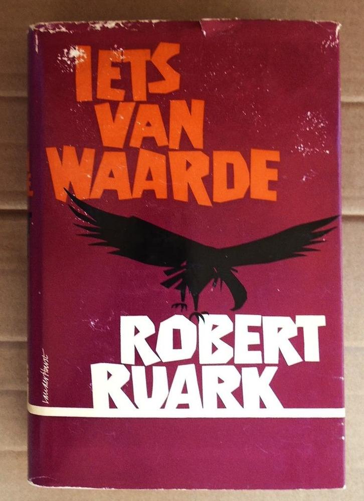 Iets van Waarde - [1955] - Robert Ruark (1915-1965), Boeken, Romans, Gelezen, Amerika, Ophalen of Verzenden