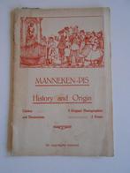 Manneken-pis . History and Origin, Ophalen of Verzenden