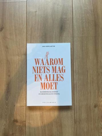 Waarom niets mag en alles moet (Ethiek, rechten Ugent) beschikbaar voor biedingen