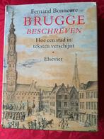 Brugge beschreven, 14e eeuw of eerder, Fernand Bonneure, Ophalen of Verzenden, Zo goed als nieuw