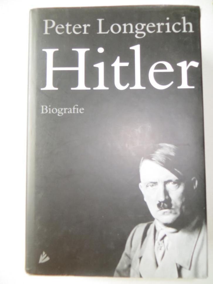 Hitler (Peter Longerich), Boeken, Oorlog en Militair, Zo goed als nieuw, Algemeen, Ophalen of Verzenden