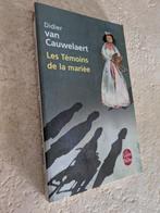 Les témoins de la mariée ( Didier van Cauwelaert )., Livres, Didier van Cauwelaert, Enlèvement ou Envoi, Utilisé, Europe autre