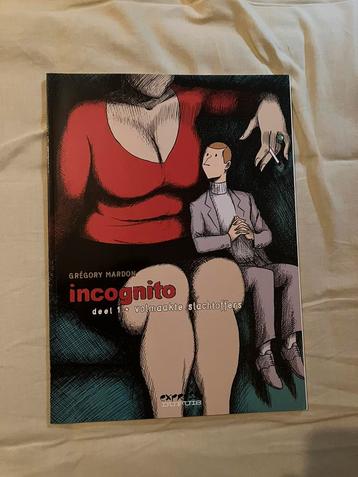 Incognito, Enlèvement ou Envoi