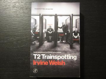 T2 Trainspotting  -Irvine Welsh-
