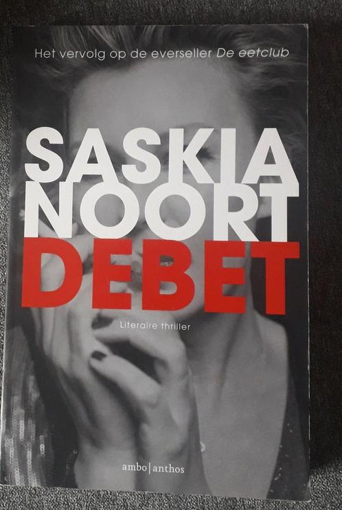 Saskia Noort - Debet, Livres, Thrillers, Comme neuf, Enlèvement ou Envoi