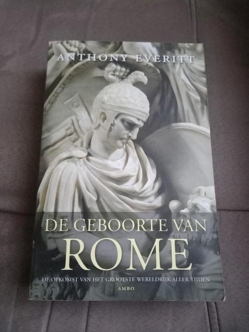 Anthony Everitt - De geboorte van Rome, Boeken, Geschiedenis | Wereld, Gelezen, Europa, 14e eeuw of eerder, Ophalen of Verzenden