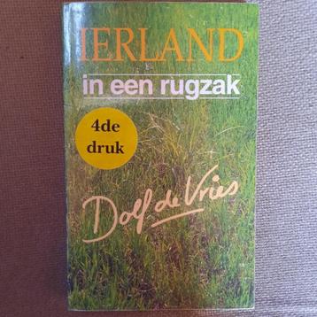 IERLAND IN EEN RUGZAK - DOLF DE VRIES beschikbaar voor biedingen