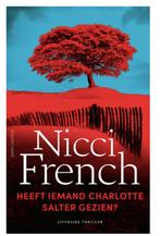 Nicci French - Heeft iemand Charlotte Salter gezien?, Verzenden, Zo goed als nieuw