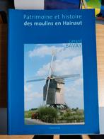 Patrimoine et histoire des moulins en Hainaut Jacques Bavay, Livres, Autres sujets/thèmes, Utilisé, Enlèvement ou Envoi