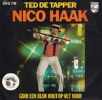 Nico Haak – Ted De Tapper, Cd's en Dvd's, Nederlandstalig, Ophalen of Verzenden, 7 inch, Zo goed als nieuw