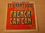 disque vinyl 45 tours Grand Jojo Il Dansait Le French Canca, Comme neuf, Enlèvement ou Envoi, 1960 à 1980