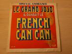 disque vinyl 45 tours Grand Jojo Il Dansait Le French Canca, CD & DVD, Enlèvement ou Envoi, 1960 à 1980, Comme neuf