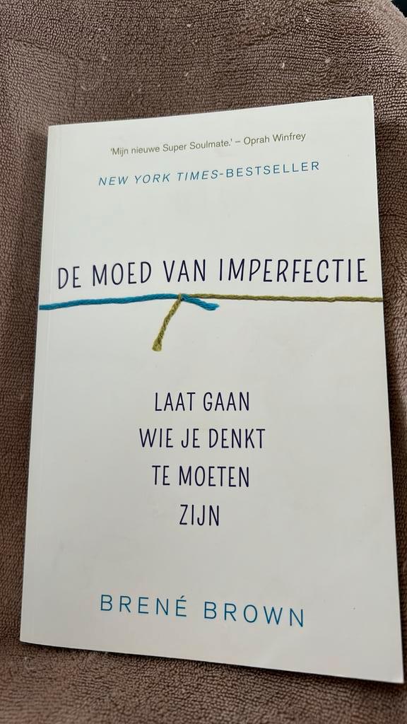 Brené Brown - De moed van imperfectie, Livres, Psychologie, Enlèvement ou Envoi