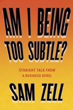 Beleggen - vastgoed: Sam Zell - Am I being too subtle?, Comme neuf, Argent et Investissement, Enlèvement ou Envoi