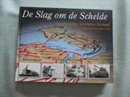 De slag om de Schelde: Zeeland - 2de wereldoorlog, Boeken, Ophalen of Verzenden, Gelezen