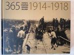 365 foto’s photos images bilder 1914-1918, Livres, Guerre & Militaire, Comme neuf, Enlèvement ou Envoi