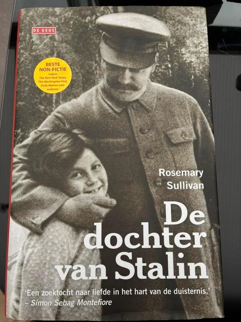 Rosemary Sullivan - De dochter van Stalin, Boeken, Overige Boeken, Zo goed als nieuw, Ophalen of Verzenden