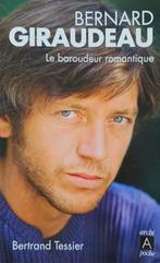 Bernard Giraudeau – Le baroudeur romantique de Bertrand Tess, Ophalen of Verzenden, Zo goed als nieuw, Bernard Giraudeau, Amerika