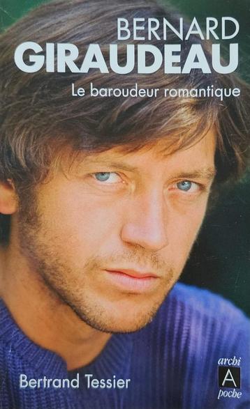 Bernard Giraudeau – Le baroudeur romantique de Bertrand Tess beschikbaar voor biedingen