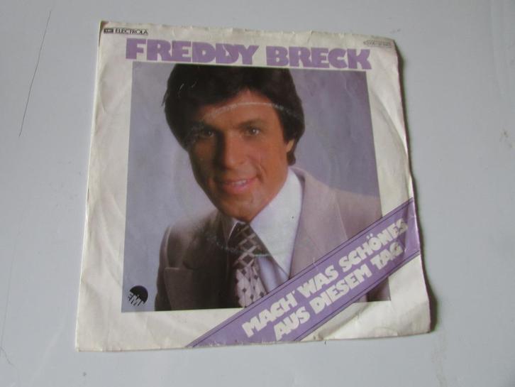 FREDDY BRECK, MACH' WAS SCHÖNER AUS DIESEM TAG, SINGLE, Cd's en Dvd's, Vinyl Singles, Gebruikt, Single, Pop, 7 inch, Ophalen of Verzenden