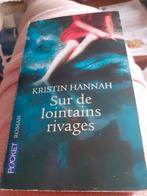 Aan verre kusten, Verzenden, Gelezen, Kristin Hannah