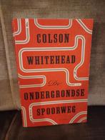 De ondergrondse spoorweg     (Colson Whitehead), Boeken, Ophalen of Verzenden, Zo goed als nieuw, Colson Whitehead, Amerika