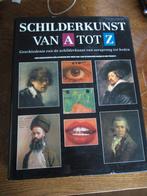 Schilderkunst van A tot Z, Boeken, Ophalen of Verzenden, Zo goed als nieuw, Schilder- en Tekenkunst