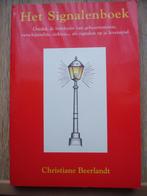 Het signalenboek, Boeken, Esoterie en Spiritualiteit, Nieuw, Ophalen of Verzenden, Christiane Beerlandt, Achtergrond en Informatie