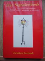 Het signalenboek, Livres, Ésotérisme & Spiritualité, Arrière-plan et information, Enlèvement ou Envoi, Christiane Beerlandt, Spiritualité en général