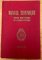 Manuel technique pour bouchers et charcutiers, Enlèvement ou Envoi